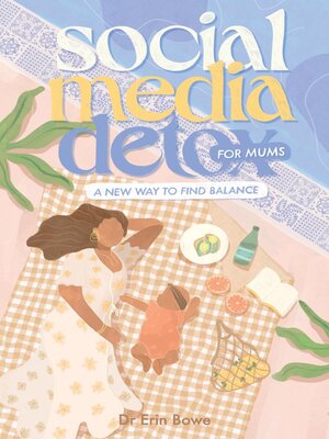 cover image of Social Media Detox for Mums